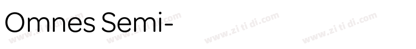 Omnes Semi字体转换